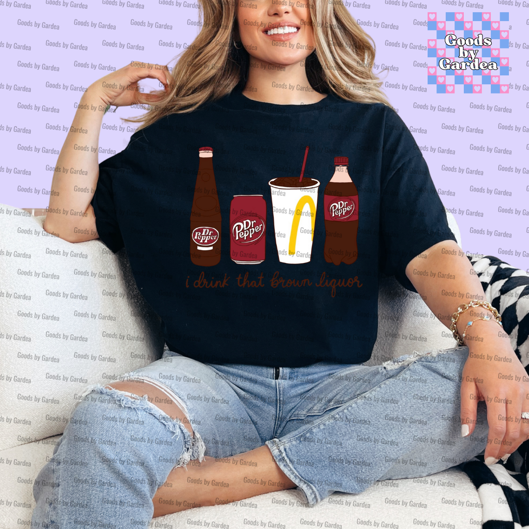 Brown Liquor Dr Pepper Shirt