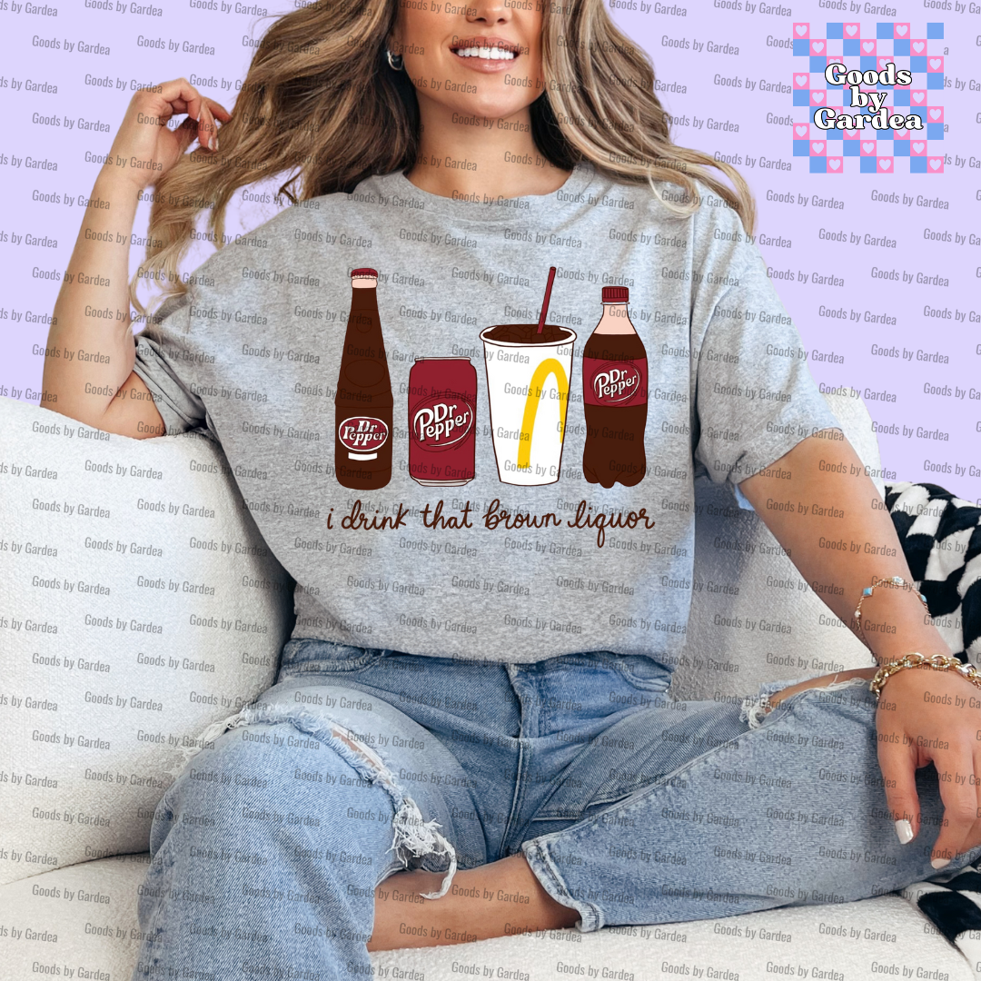 Brown Liquor Dr Pepper Shirt